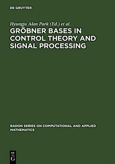 Gröbner Bases in Control Theory and Signal Processing