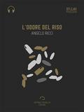L’odore del riso (Audio-eBook)