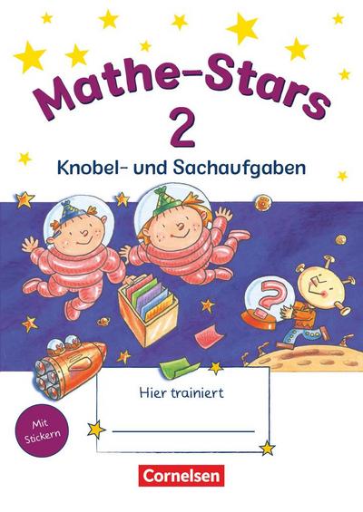 Mathe-Stars 2. Schuljahr. Knobel- und Sachaufgaben