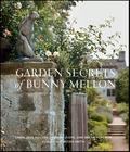 Garden Secrets of Bunny Mellon