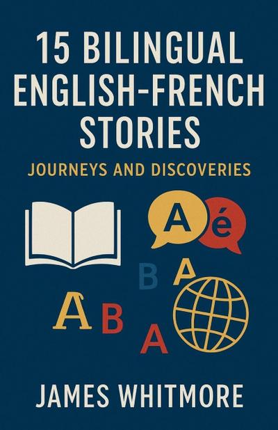 15 Bilingual English-French Stories