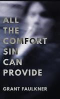 All the Comfort Sin Can Provide