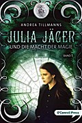 Julia Jäger und die Macht der Magie