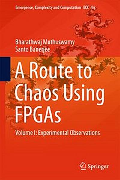 A Route to Chaos Using FPGAs