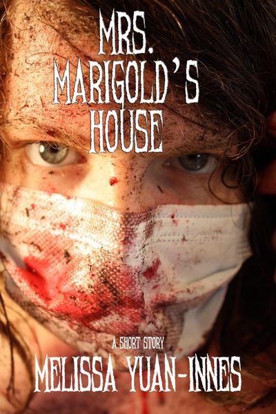Mrs. Marigold’s House