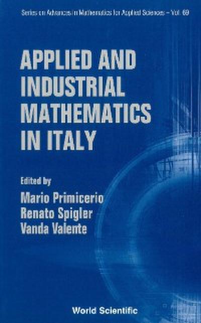 Applied And Industrial Mathematics In Italy - Proceedings Of The 7th Conference