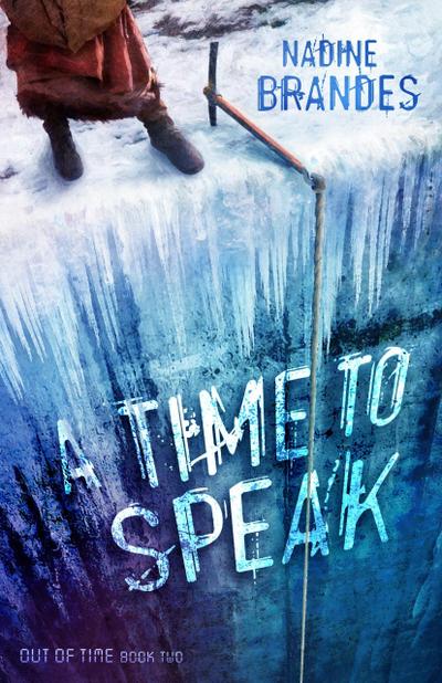 A Time to Speak (Out of Time, #2)