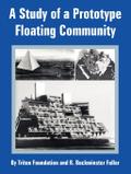 Study of a Prototype Floating Community, A