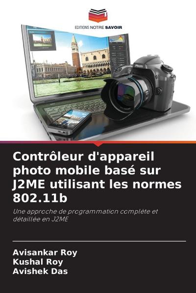 Contrôleur d’appareil photo mobile basé sur J2ME utilisant les normes 802.11b