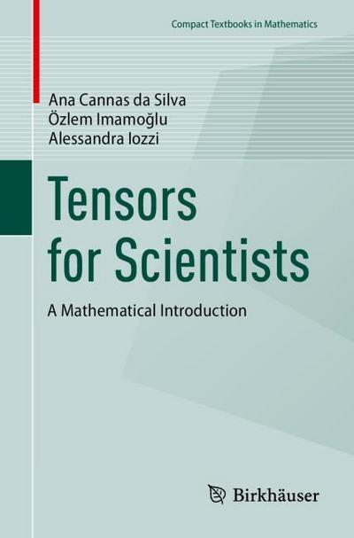 Tensors for Scientists
