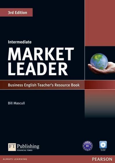 Market Leader Intermediate 3rd edition Teacher’s Resource Book, w. Test Master CD-ROM