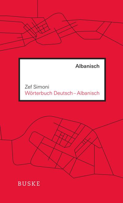 Wörterbuch Deutsch - Albanisch 