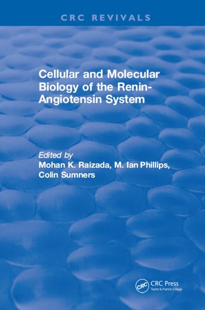 Cellular and Molecular Biology of the Renin-Angiotensin System