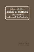 Herstellung und Instandhaltung Elektrischer Licht- und Kraftanlagen