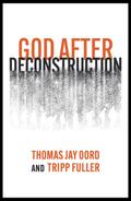 God After Deconstruction