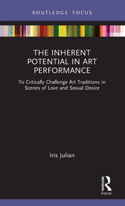 The Inherent Potential in Art Performance