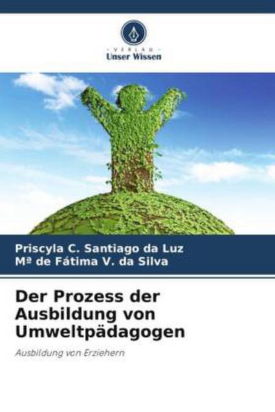 Der Prozess der Ausbildung von Umweltpädagogen