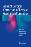 Atlas of Surgical Correction of Female Genital Mal