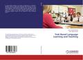 Task Based Language Learning and Teaching