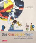 Das Glasperlen-Team Oder warum man große Geschichte nur gemeinsam erzählen kann