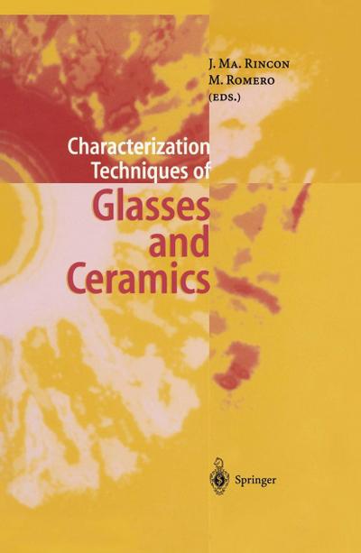 Characterization Techniques of Glasses and Ceramics