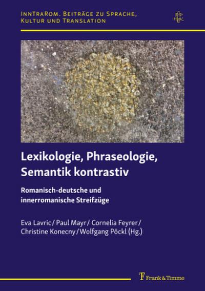 Lexikologie, Phraseologie, Semantik kontrastiv