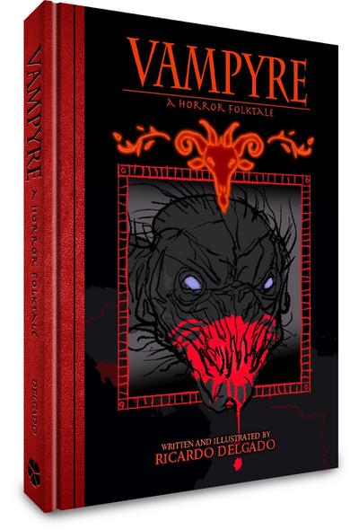Vampyre: A Costa Rican Horror Folktale / Vampiro: Un Cuento Costarricense de Terror Folklórico