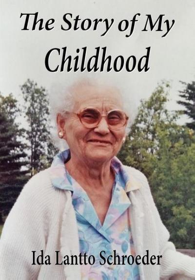 The Story of My Childhood