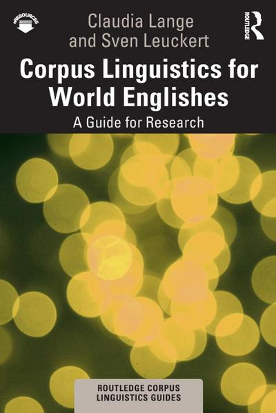 Corpus Linguistics for World Englishes