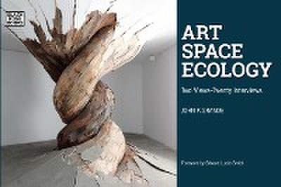 Art, Space, Ecology