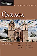 Explorer’s Guide Oaxaca: A Great Destination