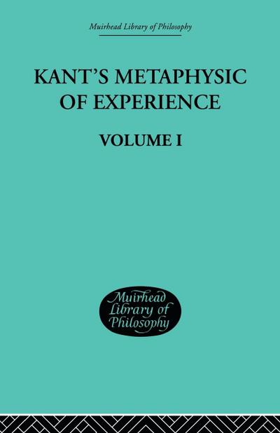 Kant’s Metaphysic of Experience