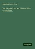 Die Wage des Zeus bei Homer in 68 FF. und X 208 FF