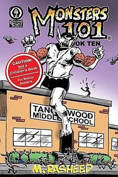 Monsters 101, Book Ten: Class Dismissed