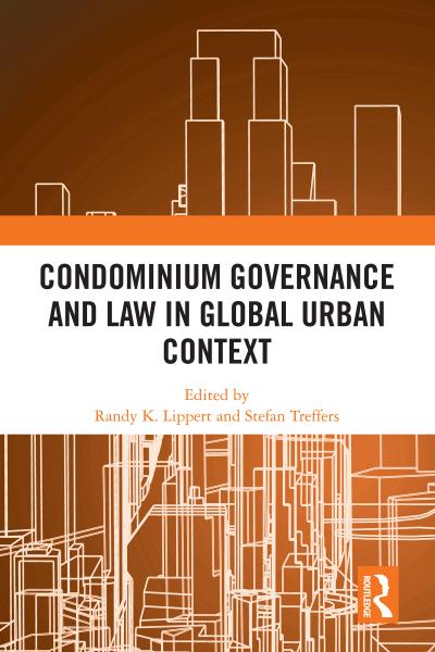 Condominium Governance and Law in Global Urban Context
