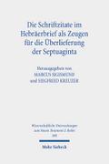Die Schriftzitate im Hebräerbrief als Zeugen für die Überlieferung der Septuaginta