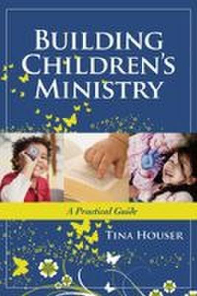 A Building Children’s Ministry