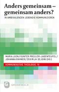 Anders gemeinsam - gemeinsam anders?