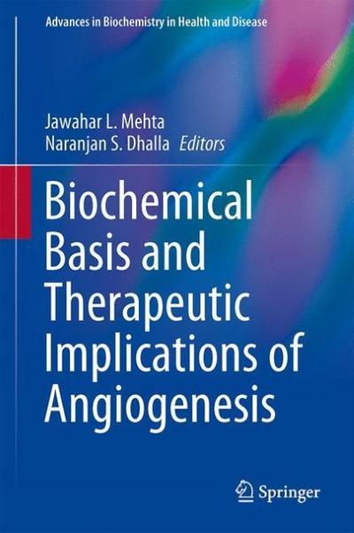 Biochemical Basis of Angiogenesis