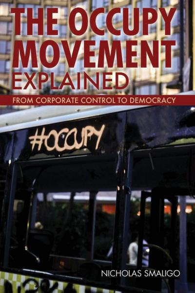 The Occupy Movement Explained