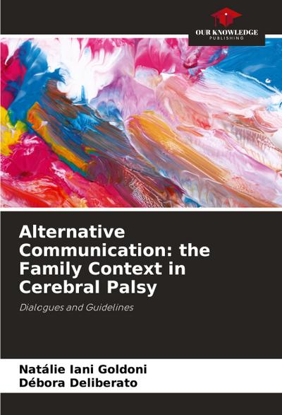 Alternative Communication: the Family Context in Cerebral Palsy