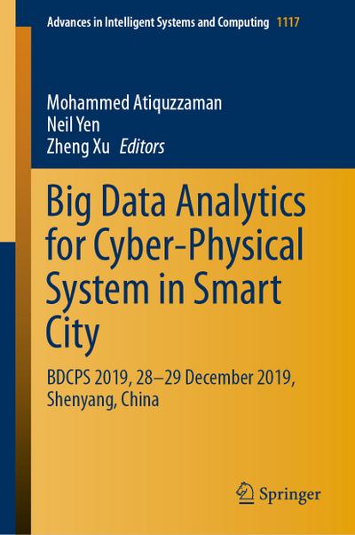 Big Data Analytics for Cyber-Physical System in Smart City