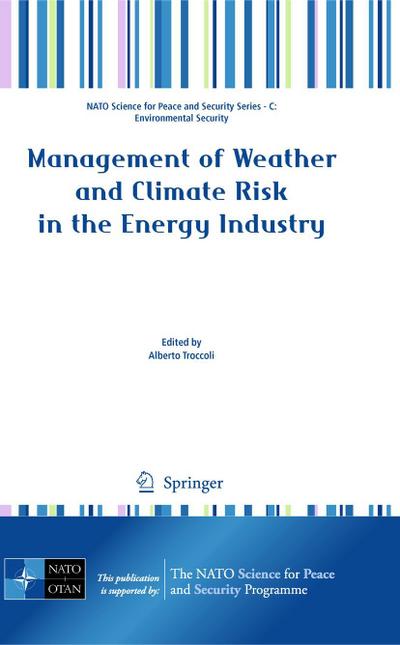 Management of Weather and Climate Risk in the Energy Industry