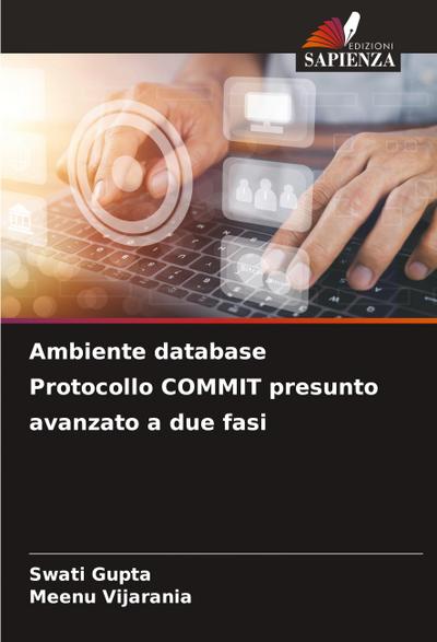 Ambiente database Protocollo COMMIT presunto avanzato a due fasi