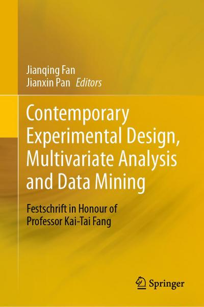 Contemporary Experimental Design, Multivariate Analysis and Data Mining