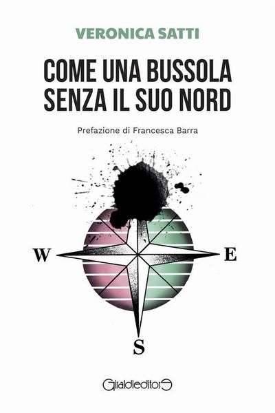 Come una bussola senza il suo Nord