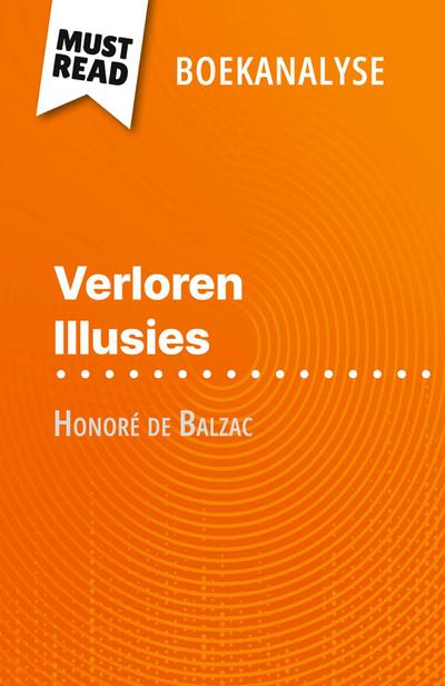 Verloren Illusies van Honoré de Balzac (Boekanalyse)