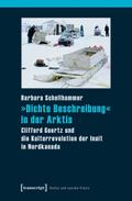 »Dichte Beschreibung« in der Arktis
