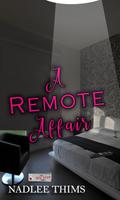 A Remote Affair
