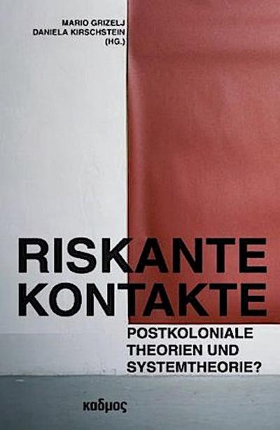 Riskante Kontakte